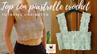 TOP CON PIASTRELLE CROCHET  Tutorial uncinetto [upl. by Airyt218]