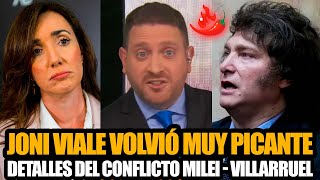 JONATAN VIALE VOLVIÓ MÁS PICANTE QUE NUNCA Y CONTÓ TODO SOBRE EL CONCLICTO MILEI  VILLARRUEL [upl. by Anerev]