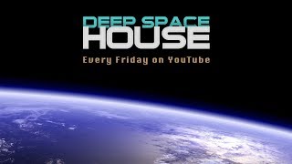 Deep Space House Show 073  Deep House amp Chill Out Music  2013 Mix [upl. by Otrevire588]