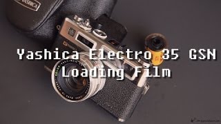 Yashica Electro 35 GSN Loading Film [upl. by Rella]