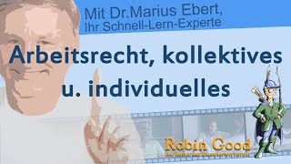 Arbeitsrecht kollektives u individuelles [upl. by Eleirbag]