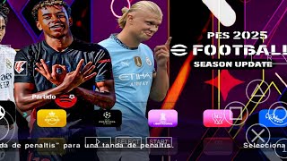 EFOOTBALL 25 Para El Emulador PPSSPP Nueva Actualización Relatos En Español Último Fichajes 2425 [upl. by Ahtaela]