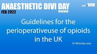 Guidelines for the perioperative use of opioids in the UK [upl. by Medwin]