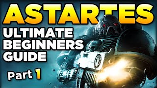 40K BEGINNERS  THE ASTARTES CHAPTERS Part 1  Warhammer 40000 LoreHistory [upl. by Gora856]