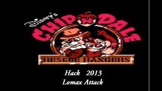 Chip n Dale NES Hack 2013 Lomax Attack [upl. by Odnam327]