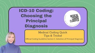 ICD 10 Coding Choosing the Principal Diagnosis [upl. by Rickard53]