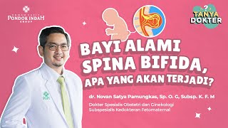 Bumil Wajib Tau Cara Cegah amp Deteksi Spina Bifida  dr Novan Satya Pamungkas Sp OGSubsp KFM [upl. by Arim267]