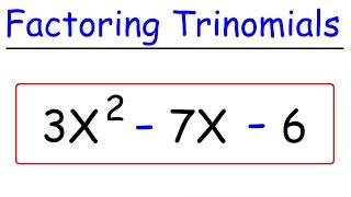 Factoring Trinomials  Quick amp Simple [upl. by Htnicayh]