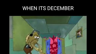 WHEN ITS DECEMBER 1st [upl. by Hsihsa]