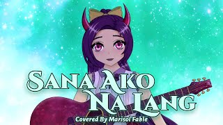 Sana Ako Na Lang Millie Parfait \\ Marisol Fable  ACOUSTIC SONG COVER [upl. by Mikael268]