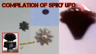 Original Footage Compilation of Stellated amp Spiky UFO [upl. by Eleen]