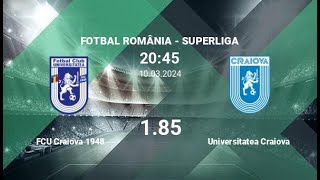 FC Universitatea Craiova 1948 vs FC Universitatea Craiova  Superliga  10032024  COMENTARIU LIVE [upl. by Paolina309]