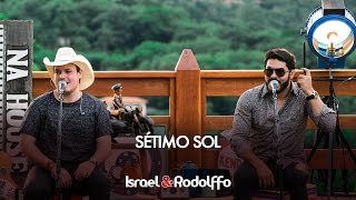 Israel e Rodolffo  Sétimo sol DVD Sétimo Sol [upl. by Ajssatan]