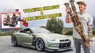 Perfecting My R35 GTR  Exotic Exhaust amp NISMO PARTS [upl. by Grace]