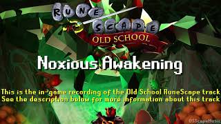 Old School RuneScape Soundtrack Noxious Awakening [upl. by Leind]