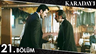 Karadayı 21 Bölüm Full HD [upl. by Ddat]