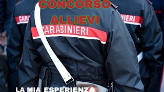 Concorso Allievi Carabinieri La mia esperienza carabinieri concorsipubblici [upl. by Malha]