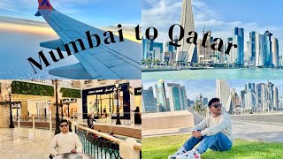 Mumbai to Qatar 🇶🇦 Travling  flight ✈️ Villaggio MallCorniche beach lusail stadium Qatar matro [upl. by Eimmit]