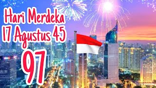 Lagu quotHari Merdekaquot 17 Agustus 45 amp Lirik 2024 [upl. by Aeynod]