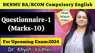 👩🏻‍🏫 BKNMU BABCOM Compulsory EnglishQuestionnaire1 For Upcoming Exam2024 drkhyativadher [upl. by Brana]