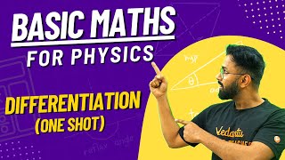 Basic Mathematics for Physics  Differentiation  Anupam Sir  Vedantu Math JEE Made Ejee [upl. by Apthorp]