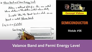 Class 12 Physics  Semiconductor amp its Types  6 Valance Band and Fermi Energy Level  JEE amp NEET [upl. by Ibbie]