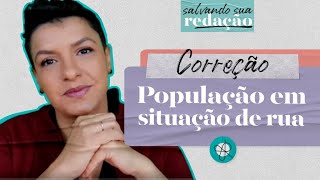 Jana Rabelo  CORREÇÃO de uma redação sobre quotAumento da população de rua no Brasilquot [upl. by Pepillo]