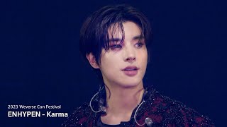 Karma Stage Cam  2023 Weverse Con Festival  ENHYPEN 엔하이픈 [upl. by Ainotal]