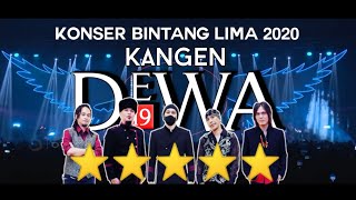 KANGEN  DEWA 19 ft ONCE  KONSER BINTANG LIMA 2020  kangen ahmaddhani dewa19 [upl. by Doralynne270]