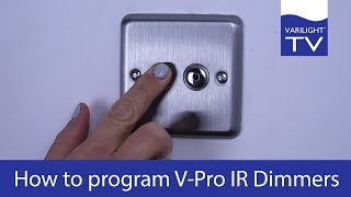 How to program Varilight VPro IR Dimmers [upl. by Eitirahc]