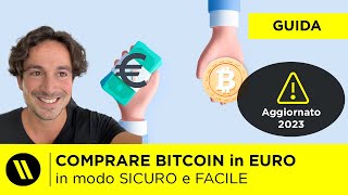 COMPRARE BITCOIN e CRYPTO in EURO bonifico TOP 8 ALTERNATIVE AGGIORNATO 2023 [upl. by Ajaj339]