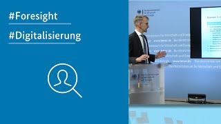 Foresight Abschlusskonferenz Präsentation der Studie [upl. by Sundberg571]