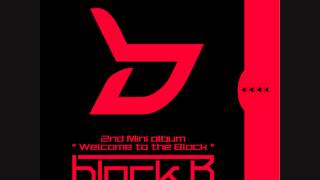 블락비 Block B  난리나 Audio [upl. by Adnawahs]