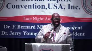 National Baptist Convention LATE NIGHT  Pastor Charles Bonds [upl. by Hosbein]