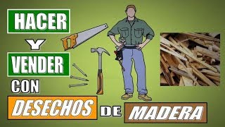 24 COSAS QUE PUEDES HACER CON DESECHOS DE MADERA Y VENDERLAS [upl. by Alpers]