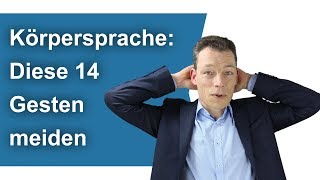 Körpersprache deuten Meide diese 14 Gesten Vorstellungsgespräch [upl. by Anolla]