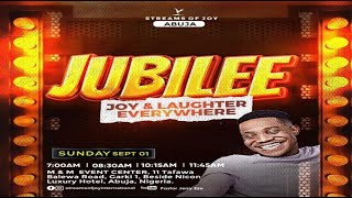 JUBILEE JOY AND LAUGHTER EVERYWHERE  SUNDAY SERVICE  1ST SEPTEMBER 2024 [upl. by Halehs]