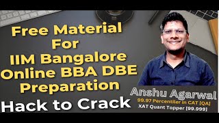 Free Material For IIM Bangalore Online BBA DBE 2024 Program [upl. by Burris]