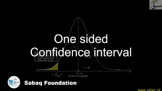 One sided Confidence interval Statistics Lecture  Sabaqpk [upl. by Ariem804]