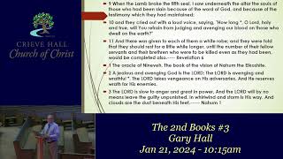 The 2nd Books 3  Gary Hall  Jan 21 2024  1015am [upl. by Lanita]