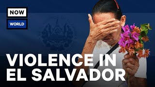 How El Salvador Became Dangerous  NowThis World [upl. by Analim]