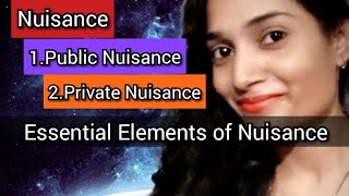 Nuisance What is difference between PublicNuisance PrivateNuisance Essential Elements of Nuisance [upl. by Annodal]