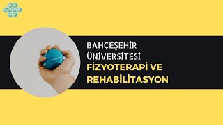 Bahçeşehir Üniversitesi  Fizyoterapi ve Rehabilitasyon  Başarı SırasıTaban Puanlarıİş Olanakları [upl. by Rella]