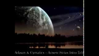 Arksun amp Cymatics  Arisen Sirius Intro Edit [upl. by Ettereve]