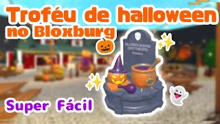 COMO GANHAR O TROFÉU DE HALLOWEEN NO BLOXBURG 2024 ROBLOX [upl. by Nicoline360]