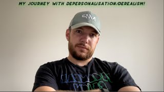 My journey with DepersonalisationDerealismDissociation  DPDR DISORDER [upl. by Melamie]