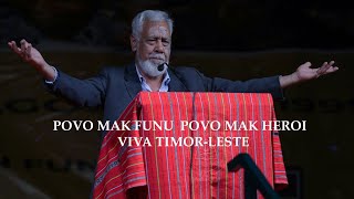 Diskursu PM Xanana Gusmão quotPOVO MAK FUNU POVO MAK HEROI VIVA TIMORLESTEquot [upl. by Dody]