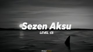 Lvbel C5  Sezen Aksu SözleriLyrics Şarkı Sözleri 🎶 [upl. by Flor]