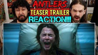 ANTLERS  Teaser TRAILER  REACTION [upl. by Sanez308]