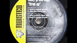 Funky Green Dogs  Fired Up Murks Original Groove  1996 [upl. by Geis]